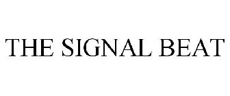 THE SIGNAL BEAT