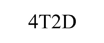 4T2D