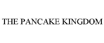 THE PANCAKE KINGDOM