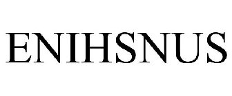 ENIHSNUS