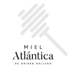 MIEL ATLÁNTICA DE ORIGEN GALLEGO