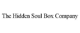 THE HIDDEN SOUL BOX COMPANY