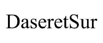 DASERETSUR