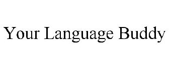 YOUR LANGUAGE BUDDY