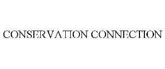 CONSERVATION CONNECTION