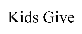 KIDS GIVE