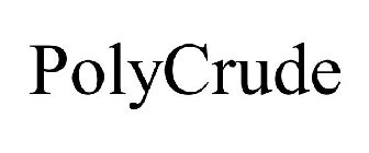 POLYCRUDE