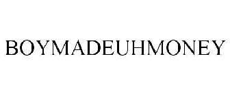 BOYMADEUHMONEY