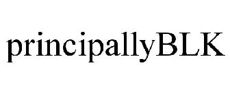 PRINCIPALLYBLK