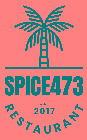 SPICE473 ESTD. 2017 RESTAURANT