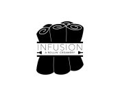 INFUSION A ROLLIN' CREAMERY