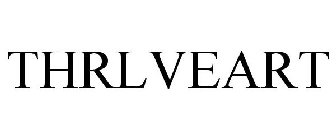 THRLVEART