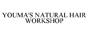 YOUMA'S NATURAL HAIR WORKSHOP