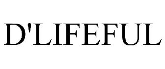 D'LIFEFUL