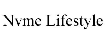 NVME LIFESTYLE