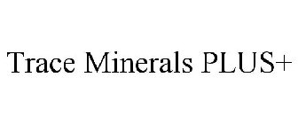 TRACE MINERALS PLUS+