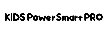 KIDS POWER SMART PRO