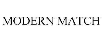 MODERN MATCH