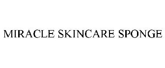 MIRACLE SKINCARE SPONGE