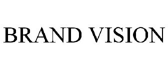 BRAND VISION