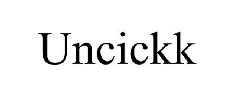 UNCICKK