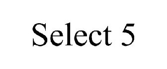 SELECT 5