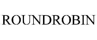 ROUNDROBIN