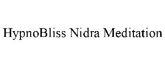 HYPNOBLISS NIDRA MEDITATION