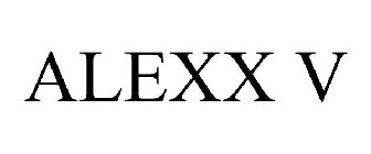 ALEXX V
