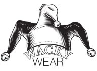 WACKY WEAR