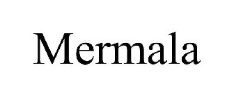 MERMALA