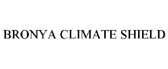 BRONYA CLIMATE SHIELD