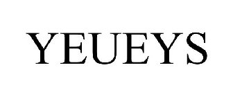 YEUEYS