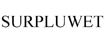 SURPLUWET