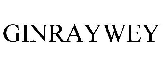 GINRAYWEY