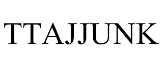 TTAJJUNK