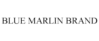 BLUE MARLIN BRAND