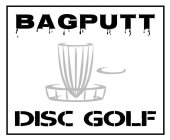BAGPUTT DISC GOLF