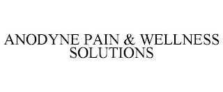 ANODYNE PAIN & WELLNESS SOLUTIONS