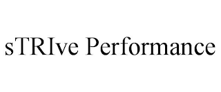 STRIVE PERFORMANCE