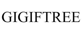 GIGIFTREE