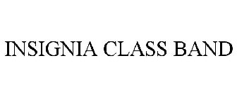 INSIGNIA CLASS BAND