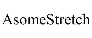 ASOMESTRETCH