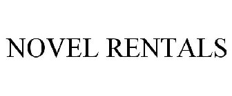 NOVEL RENTALS