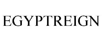 EGYPTREIGN
