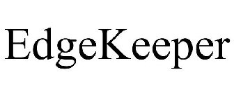 EDGEKEEPER