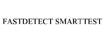 FASTDETECT SMARTTEST