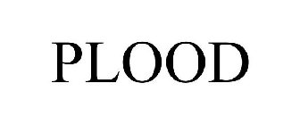 PLOOD