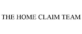 THE HOME CLAIM TEAM