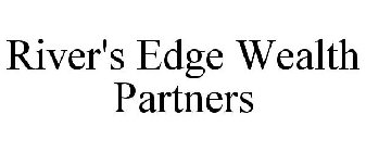 RIVER'S EDGE WEALTH PARTNERS